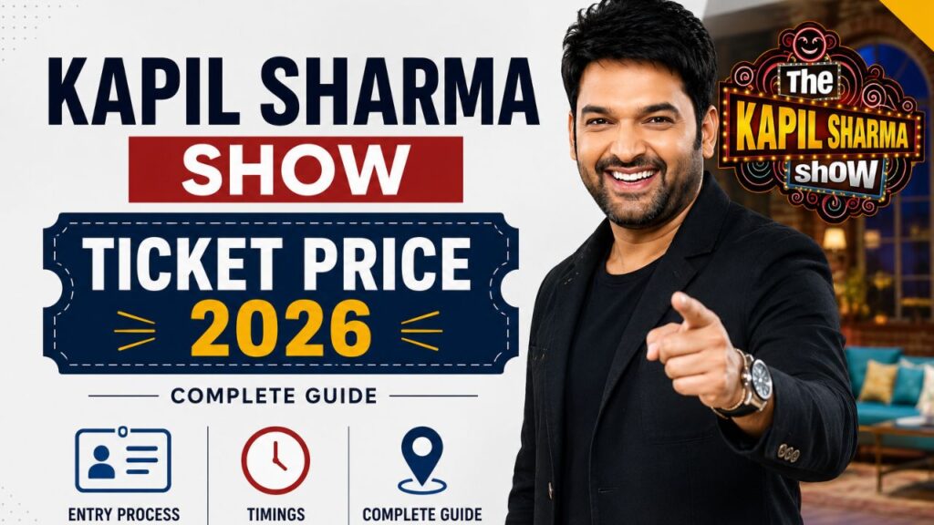 Kapil Sharma Show Ticket Price