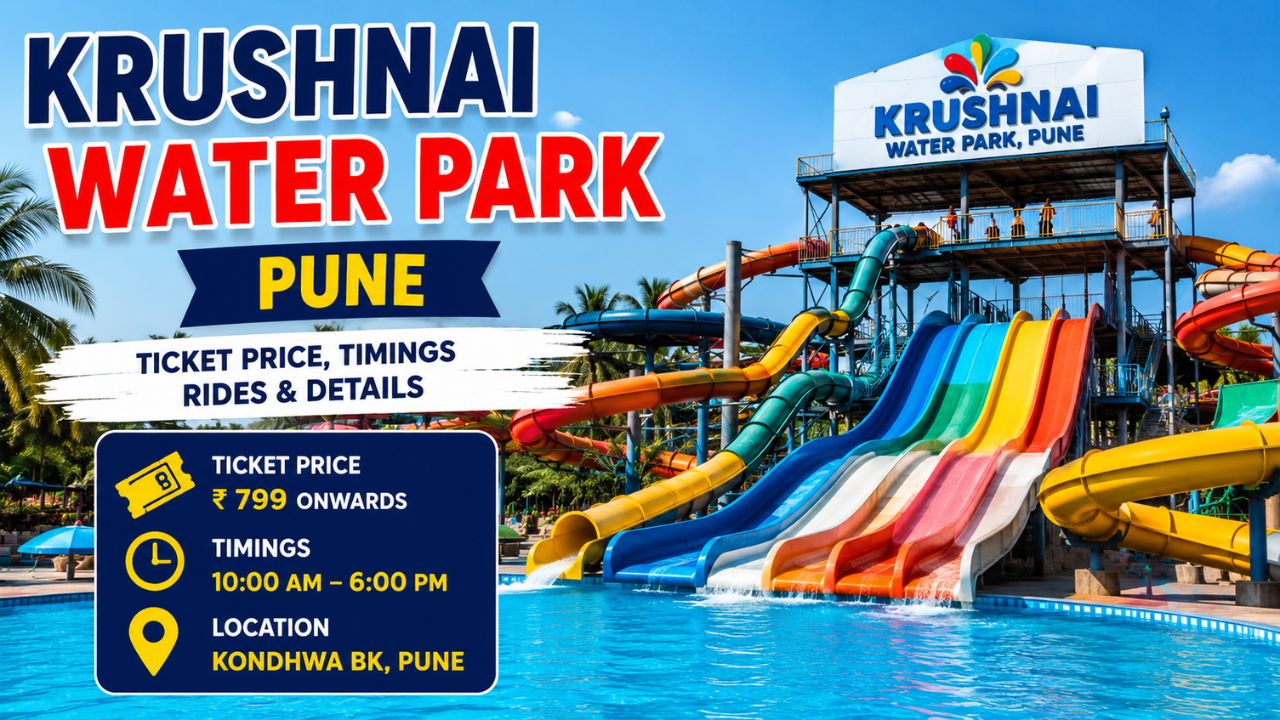 Krushnai Water Park Pune Ticket Price 2026: Tickets, Timings, Rides and Complete Visitor Guide